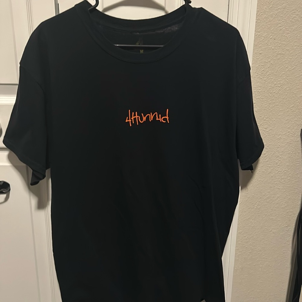 4 Hunned T-Shirt